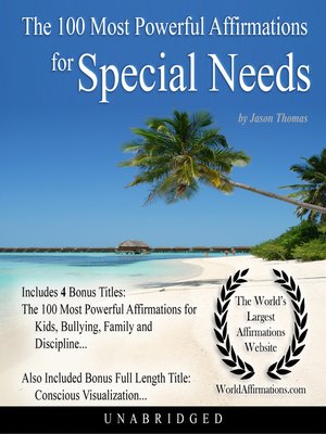 cover image of The 100 Most Powerful Affirmations for Special Needs